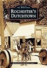 Rochester's Dutchtown