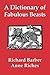 A Dictionary of Fabulous Be...