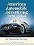 American Automobile Advertising, 1930-1980: An Illustrated History