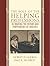 The Role of the Helping Professions in Treating the Victims and Perpetrators of Violence