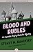Blood and Rubles (Inspector Porfiry Rostnikov Mystery)