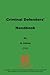 Criminal Defenders Handbook