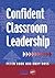 Confident Classroom Leadership