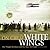 On Great White Wings: The Wright Brothers and the Race for Flight