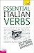 Essential Italian Verbs: A Teach Yourself Guide