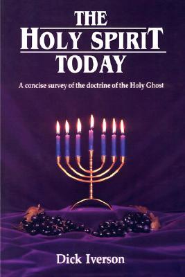 The Holy Spirit Today: A Concise Survey of the Doctrine of the Holy Ghost (Paperback)