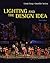 Lighting and the Design Idea (Wadsworth Series in Theatre)