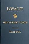 Loyalty: The Vexi...