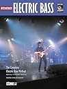 Complete Electric Bass Method: Intermediate Electric Bass, Book & Online Audio (Complete Method) Complete Electric Bass Method: Intermediate Electric Bass, Book & Online Audio (Complete Method)