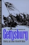 Guide to the Battle of Gettysburg Guide to the Battle of Gettysburg