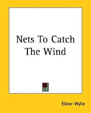 Nets To Catch The Wind (Paperback)