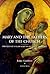 Mary and the Fathers of the Church: The Blessed Virgin Mary in Patristic Thought