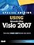 Using Microsoft Office Visio 2007: Special Edition