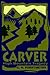 Carver: High Mountain Tragedy