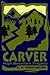Carver by C.H. Foertmeyer