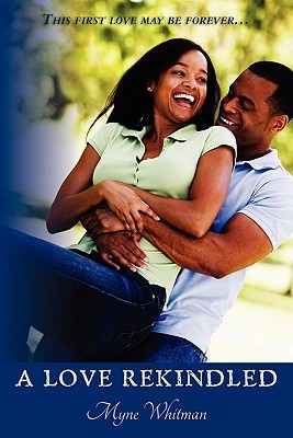 A Love Rekindled (Paperback)
