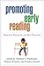 Promoting Early Reading: Research, Resources, and Best Practices