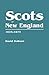 Scots in New England, 1623 ...