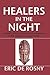 Healers in the Night