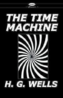 The Time Machine and War of the Worlds