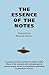 The Essence of the Notes