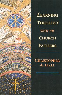 Learning Theology with the Church Fathers: The Clarity of Scripture (Paperback)