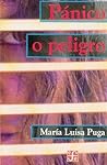 Pánico o peligro