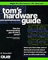Tom's Hardware Guide