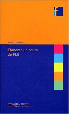 Élaborer un cours de FLE (Paperback)