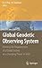 Global Geodetic Observing System by Hans-Peter Plag