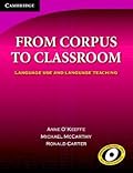 From Corpus to Classroom: Language Use and Language Teaching