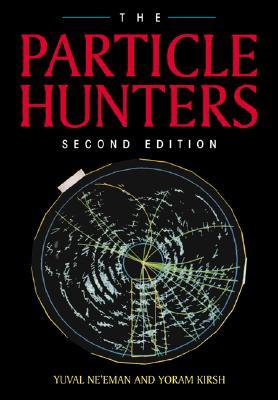 The Particle Hunters (Paperback)