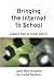 Bringing the Internet to School: Lessons From an Urban District