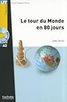 LFF - Le Tour du monde en 80 jours by Dominique Bihoreau