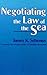 Negotiating the Law of the Sea by James K. Sebenius