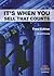 It’s When You Sell That Counts by Donald Cassidy