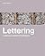 Lettering: A Reference Manu...