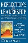 Reflections on Leadership: How Robert K. Greenleaf's Theory of Servant-Leadership Influenced Today's Top Management Thinkers