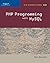 PHP Programming with MySQL by Don Gosselin