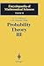 Probability Theory III: Sto...