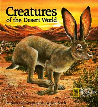 Creatures of the Desert World (Hardcover)