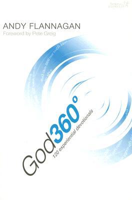 God 360 Degrees: 120 Experiential Devotions (Spring Harvest)