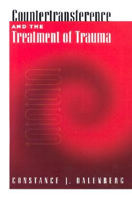 Countertransference and the Treatment of Trauma (Psychotherapy Practitioner Resource Book Series)