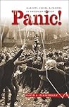 Panic!: Markets, Crises, and Crowds in American Fiction (Cultural Studies of the United States)