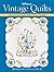 Warman's Vintage Quilts: Id...