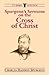 Spurgeon's Sermons on the Cross of Christ by Charles Haddon Spurgeon