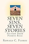 Seven Sins, Seven Stories: Fiction From Puerto Rico