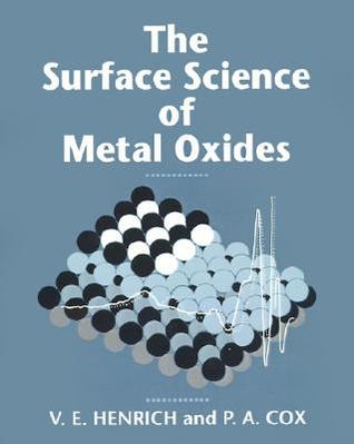 The Surface Science of Metal Oxides (Paperback)