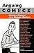 Arguing Comics by Jeet Heer