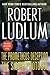 The Prometheus Deception / The Sigma Protocol by Robert Ludlum